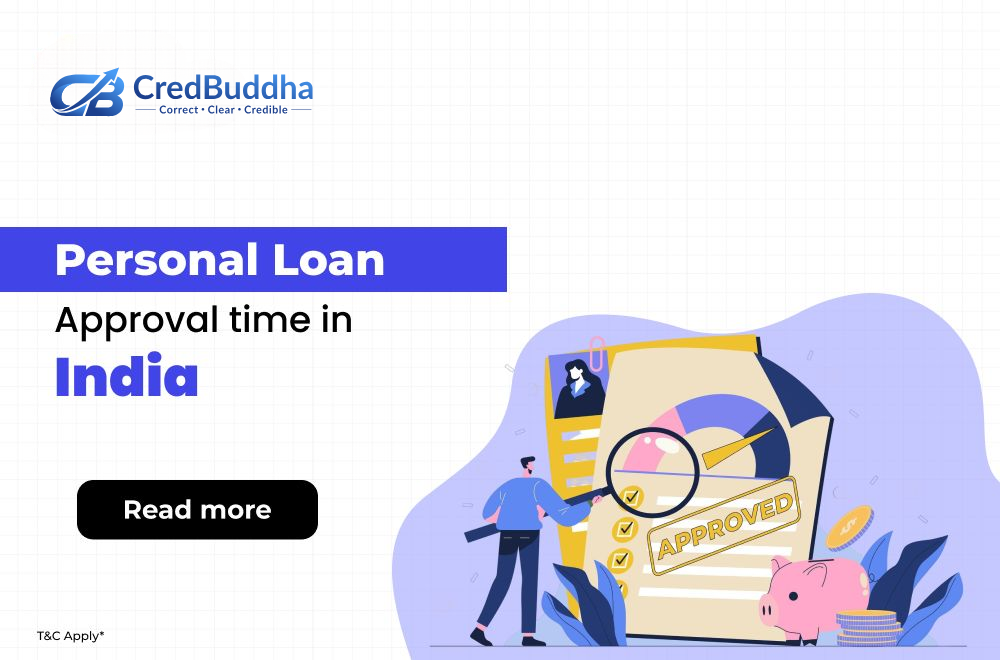 How Long Does it Take for a Personal Loan to Get Approved in India?